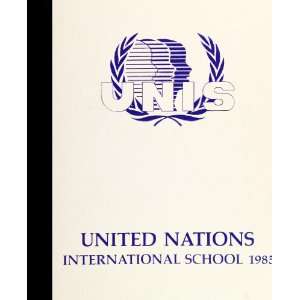 United Nations International High School, New York, New York United 