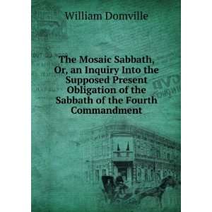   Sabbath of the Fourth Commandment William Domville  Books