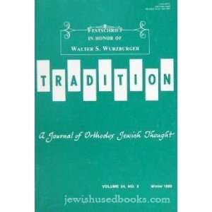  Tradition   A Journal of Orthodox Jewish Thought Volume 24 