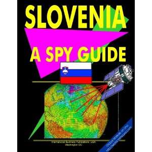 Slovenia A Spy Guide (World Spy Guide Library) USA International 