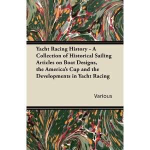  Yacht Racing History   A Collection of Historical Sailing 