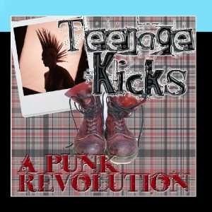  Teenage Kicks A Punk Revolution Rebel Army Music