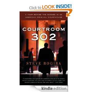 Courtroom 302 A Year Behind the Scenes in an American Criminal 