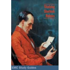  Studying Sherlock Holmes (EMC Study Guides) (9780907016847 