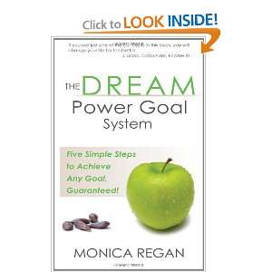  The DREAM Power Goal System Five Simple Steps to Achieve Any Goal 