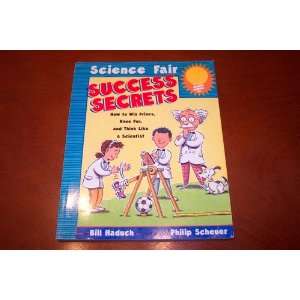   Secrets How to Win Prizes, Have Fun, and Think Like a Scie Books