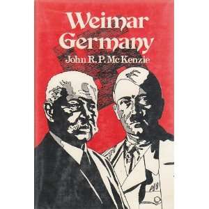  Weimar Germany, 1918 1933 (Blandford history series 