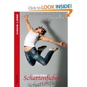  Schattenfieber (9783863610104) Florian Höltgen Books