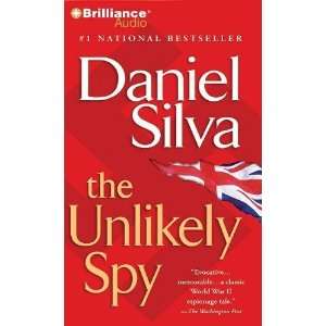  The Unlikely Spy (Gabriel Allon Novels) [Audio CD] Daniel 
