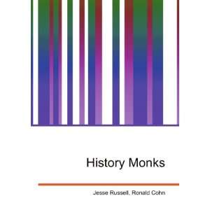 History Monks Ronald Cohn Jesse Russell Books