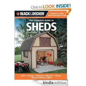 Black & Decker The Complete Guide to Sheds, 2nd Edition Utility 