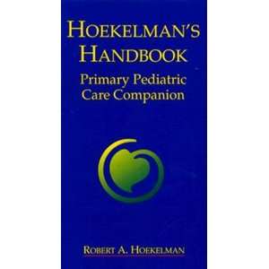  Hoekelmans Handbook Primary Pediatric Care Companion, 1e 