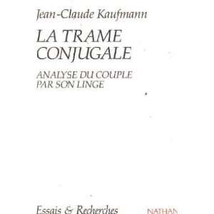  La trame conjugale (9782091904061) Kaufmann Books