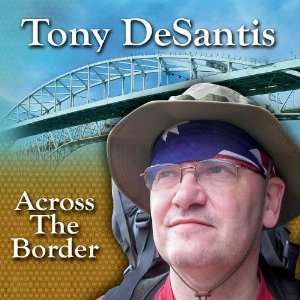  Across the Border Tony Desantis Music