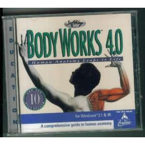 Body Works 4.0   Human Anatomy Leaps to Life (A Comprehensivie guide 