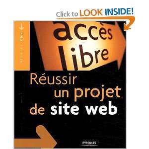  Réussir un projet de site web (9782212112269) Nicolas 