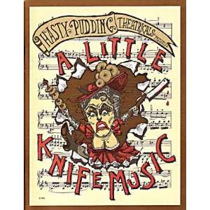  A Little Knife Music (Hasty Pudding Theatricals, 132 