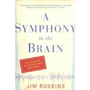  A Symphony in the Brain Books