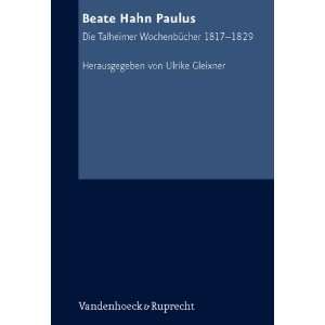   Hahn Paulus (TEXTE ZUR GESCHICHTE DES PIETISMUS) (German Edition