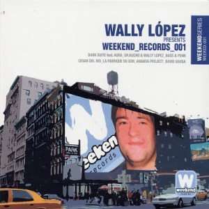  Wally Lopez Weekend Records 001 Wally Lopez Music