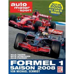  auto motor und sport   Formel 1 Saison 2008 (9783613028616 