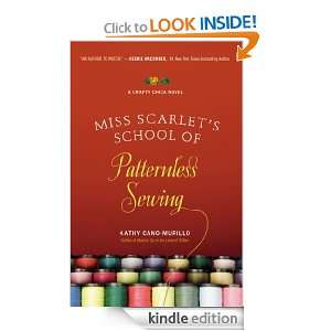 Miss Scarlets School of Patternless Sewing (Crafty Chica) Kathy Cano 