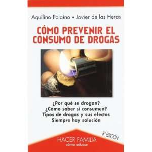 Cómo prevenir el consumo de drogas (9788498403039 