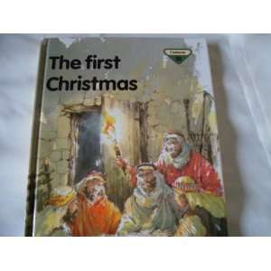  The First Christmas (Guideposts Bible Series No. 32 