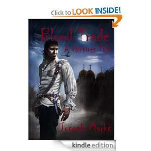  Blood Trade (Illustrated version) (A Vampires Tale) eBook 