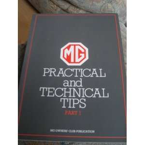    Mg Practical and Technical Tips Part 1 Mg Owners Club Books