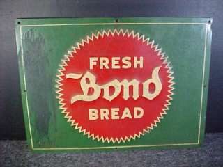 Vintage Fresh Bond Bread Rare Green Advertising Metal Sign  