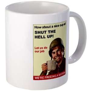   Shut the Hell Up Military Mug by  Kitchen 
