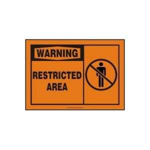 WARNING RESTRICTED AREA (W/GRAPHIC) Sign   10 x 14 Adhesive Vinyl