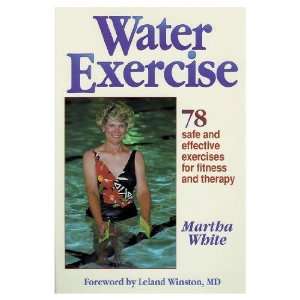   Safe And Effective Exercises For Fitness And Therapy (Paperback Book