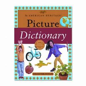 Houghton Mifflin The American Heritage Picture Dictionary DICTIONARY 