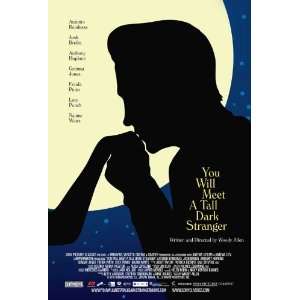  You Will Meet a Tall Dark Stranger Poster Movie B (11 x 17 