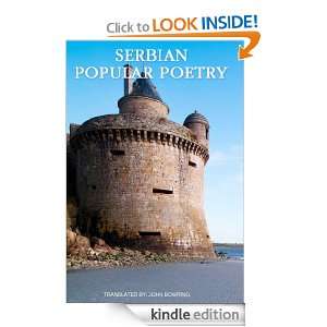 SERVIAN POPULAR POETRY The poetry of Servia which never found the 