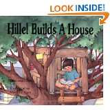 Hillel Builds a House by Shoshana Lepon and Marilyn Barr (Feb 1993)