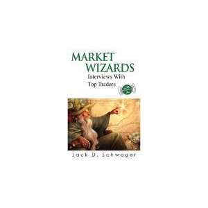  Market Wizards Interviews with Top Traders [Hardcover 