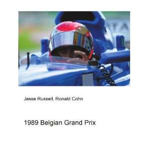  1989 Belgian Grand Prix Ronald Cohn Jesse Russell Books