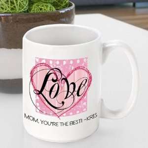  Mothers Day Coffee Mug   Shabby Love