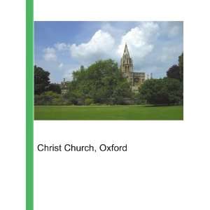  Christ Church, Oxford Ronald Cohn Jesse Russell Books