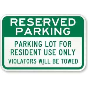  Reserved Parking Parking Lot For Resident Use Only 