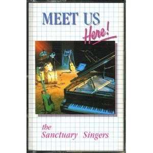  Sanctuary Singers of Calvary Chapel Downey, Meet Us Here 