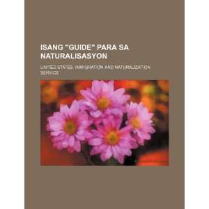  Isang guide para sa naturalisasyon (9781234386276 