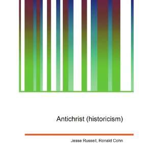  Antichrist (historicism) Ronald Cohn Jesse Russell Books