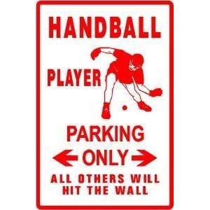  HANDBALL PLAYER PARKING game novelity sign