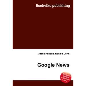  Google News Ronald Cohn Jesse Russell Books