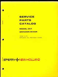 SPERRY NEW HOLLAND PARTS MANUAL FOR 357 GRINDER MIXER  