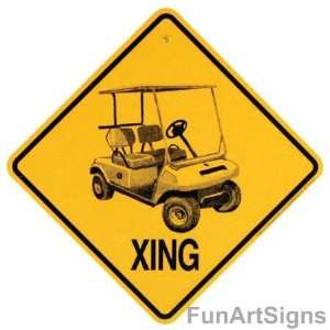  Golf Cart Xing (Crossing) Sign 